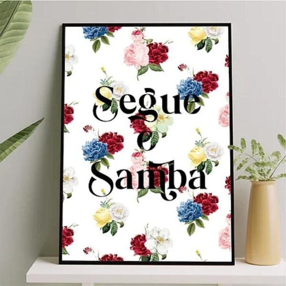 Quadro Decorativo Segue O Samba 24X18Cm - Com Vidro