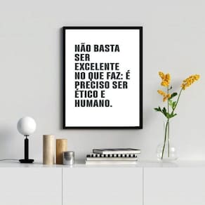 Quadro Ético e Humano 33x24cm Moldura Madeira Branca