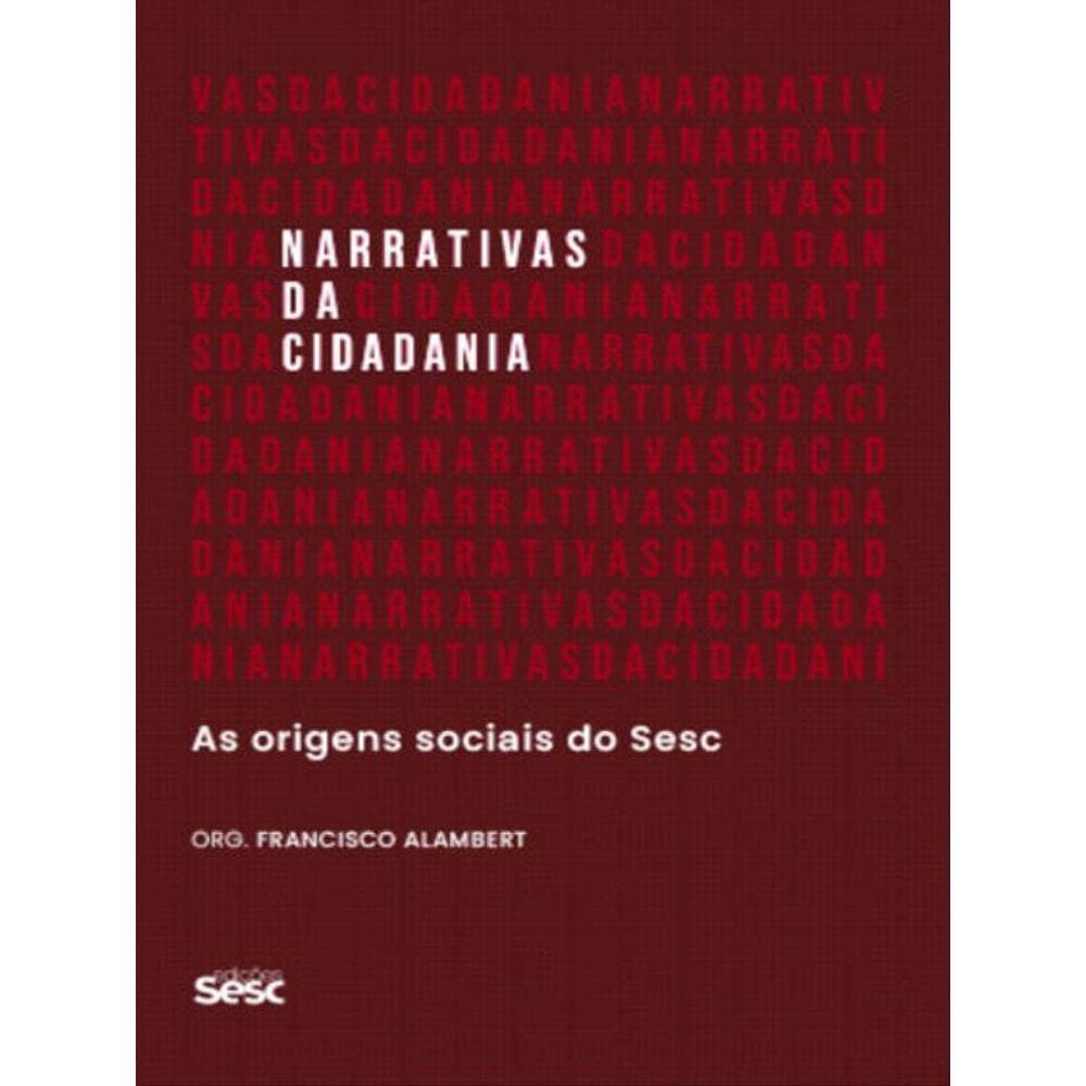 Narrativas Da Cidadania - Vol. 1