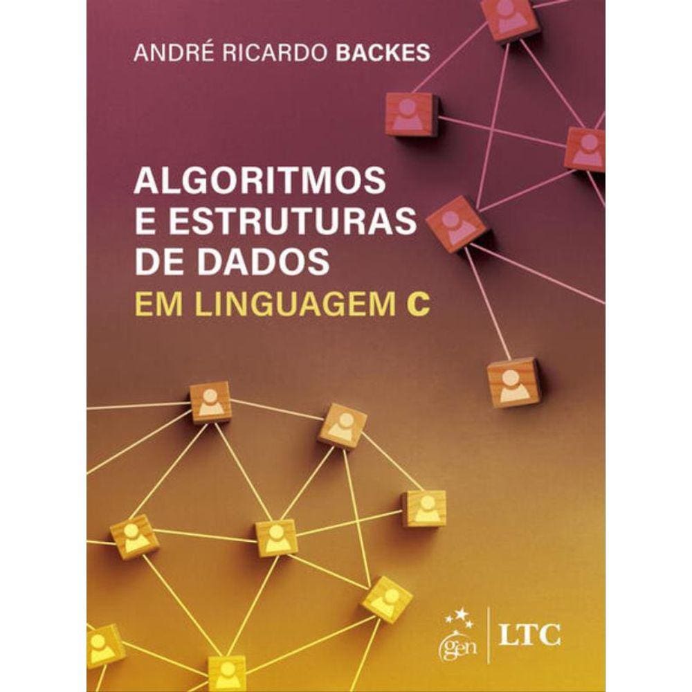 Algoritmos E Estruturas De Dados Em Linguagem C