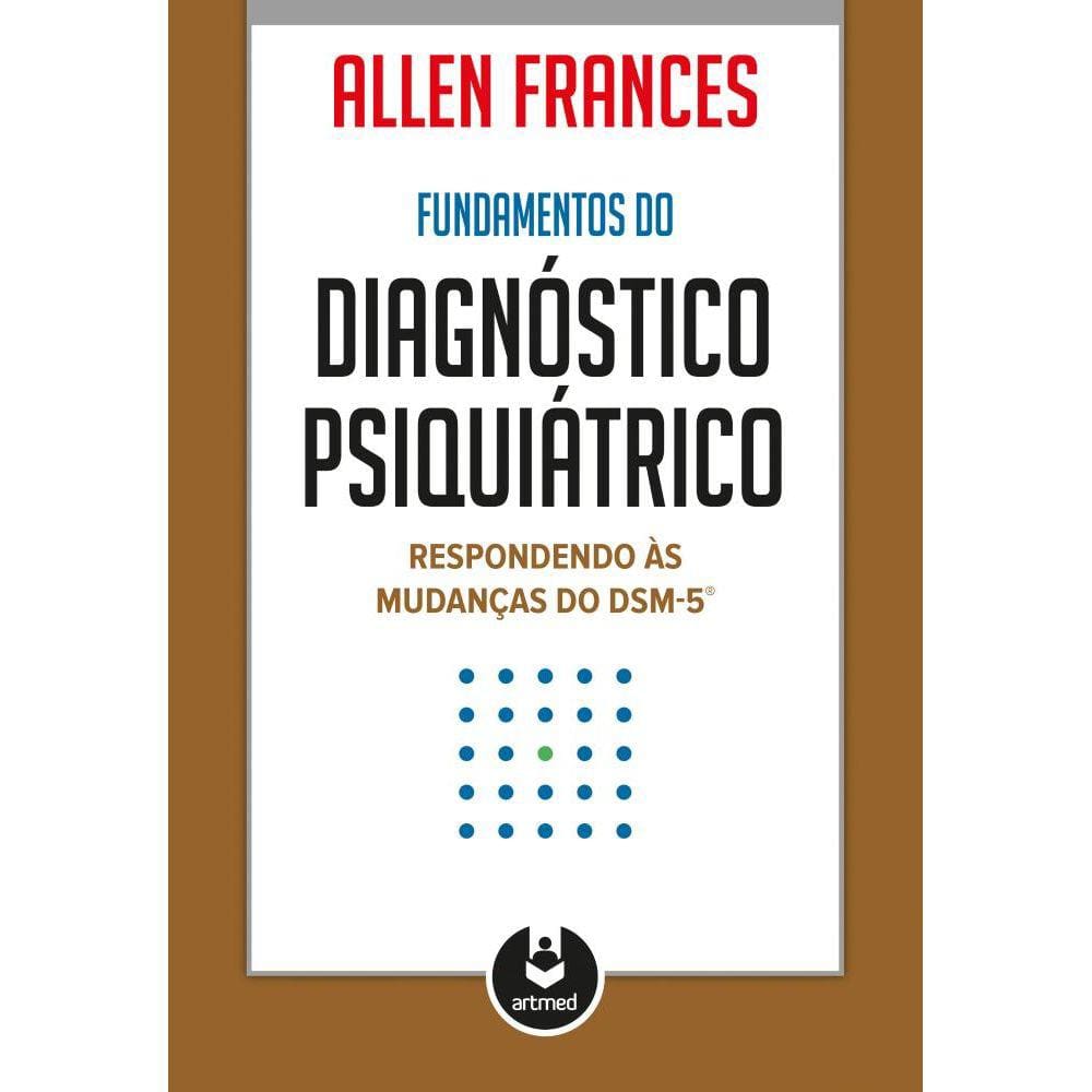 Fundamentos do Diagnóstico Psiquiátrico