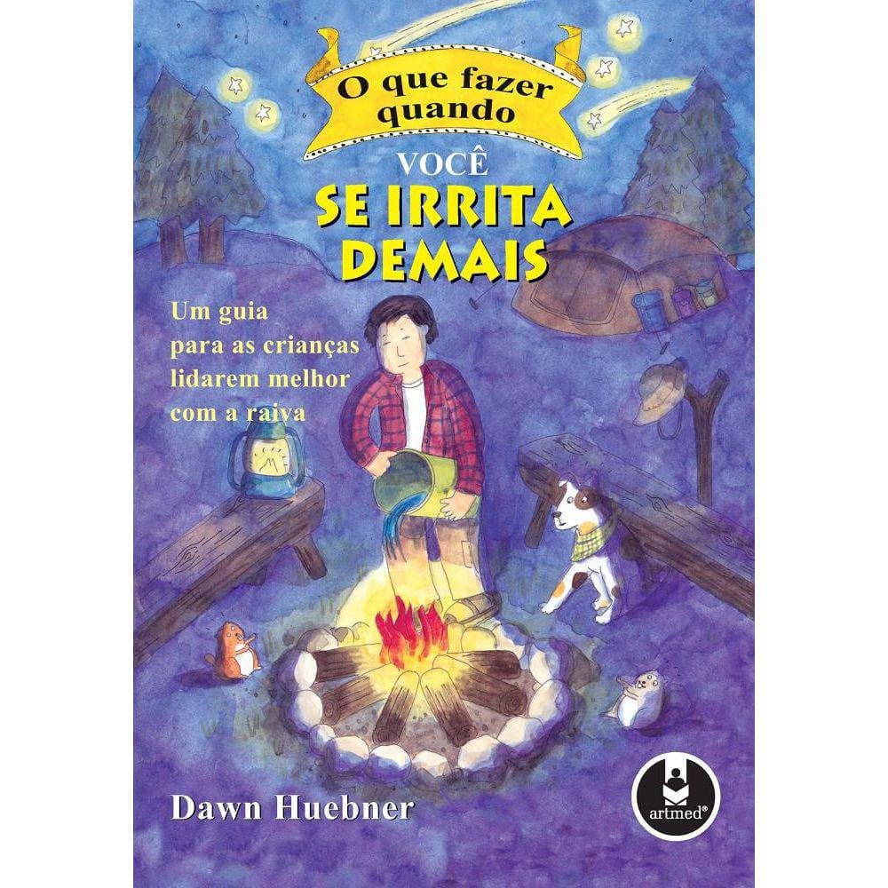 O que Fazer Quando Você se Irrita Demais