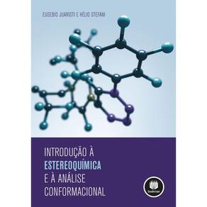 Introdução à Estereoquímica e à Análise Conformacional