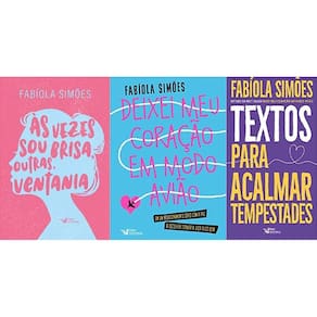 Kit 3 Livros Fabiola Simões Às Vezes Sou Brisa, Outras,