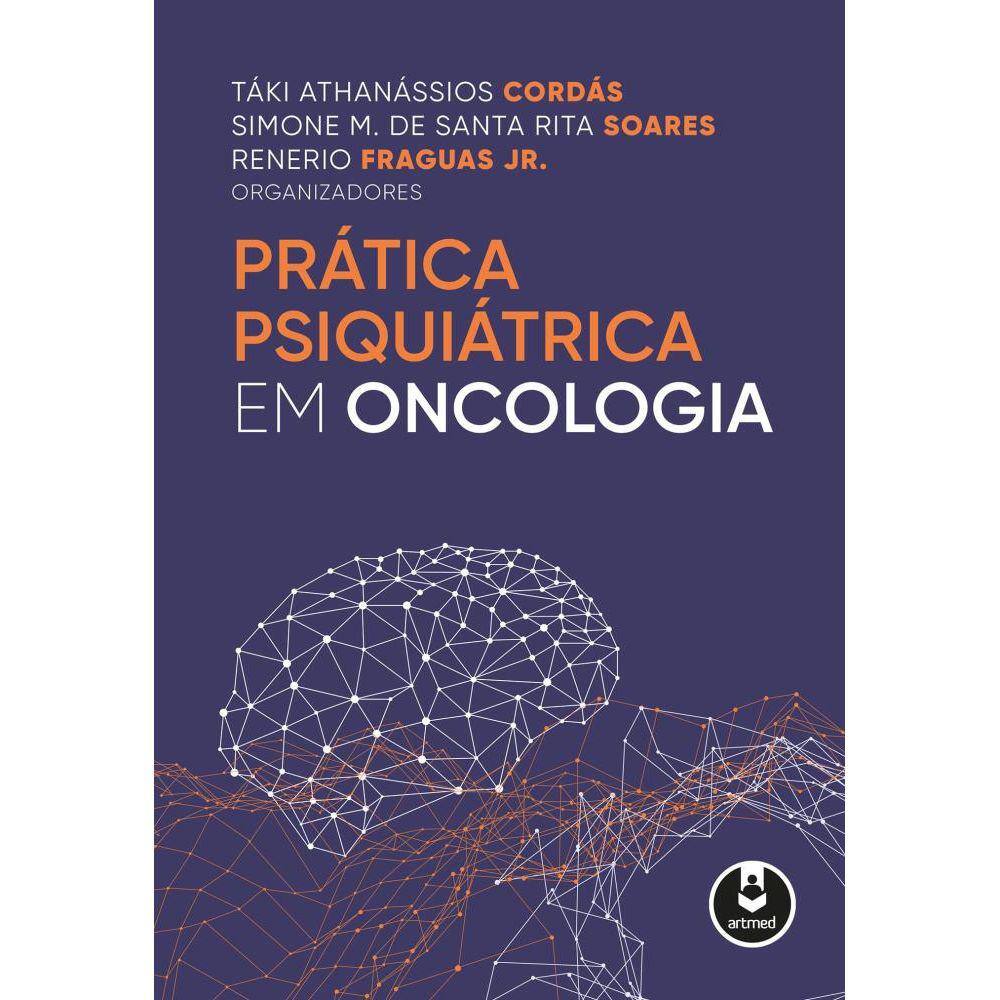 Prática Psiquiátrica em Oncologia