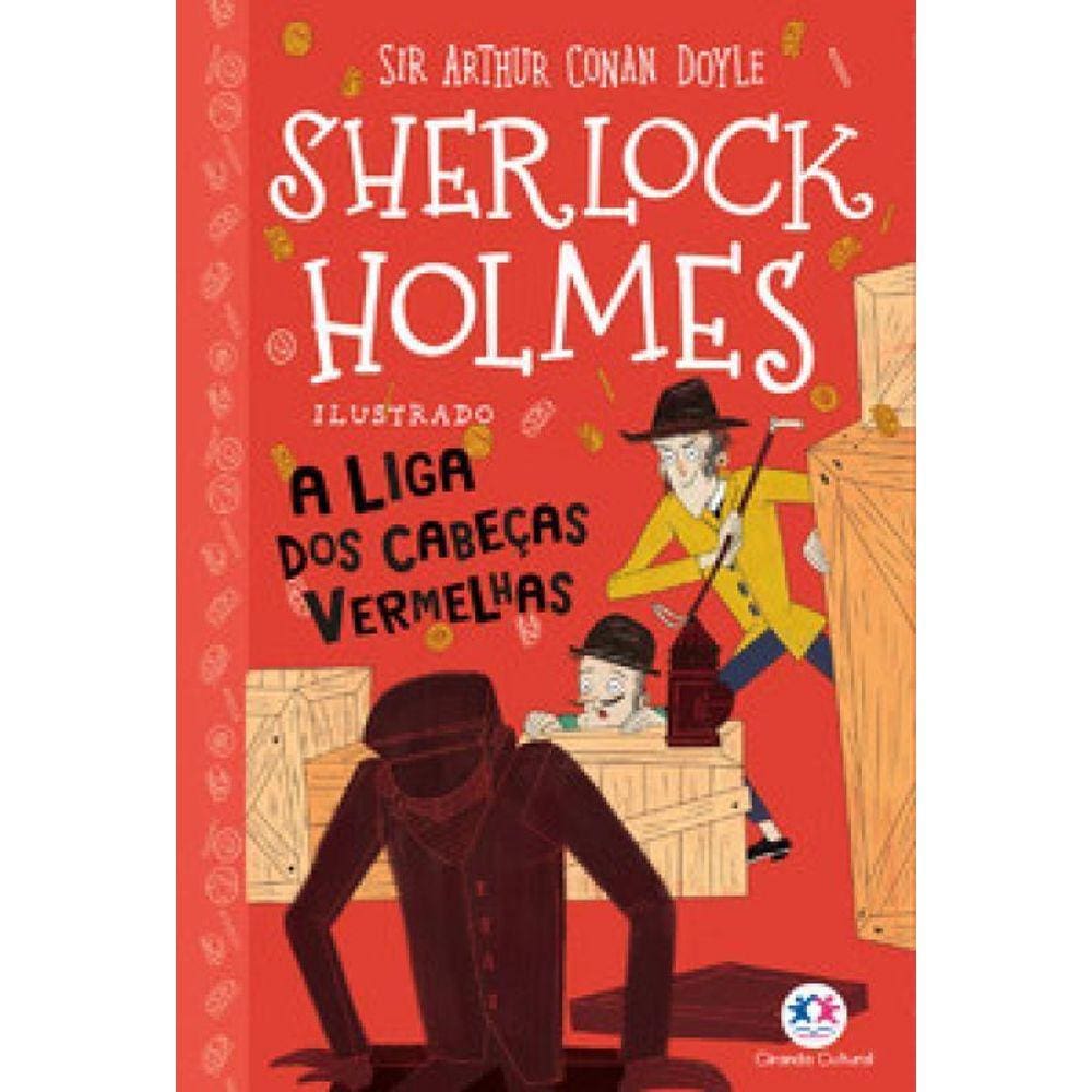 Sherlock Holmes Ilustrado A Liga Dos Cabeças Vermelhas