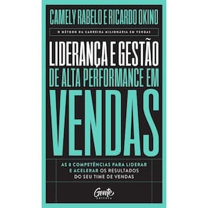 Liderança E Gestão Alta Performance Em Vendas As 8