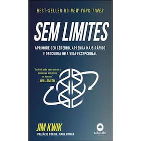 Sem Limites Aprimore Seu Cérebro, Aprenda Mais Rápido E