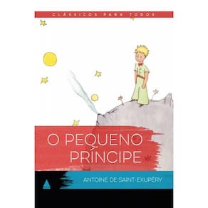 Livro O Pequeno Príncipe Clássico Para Todos