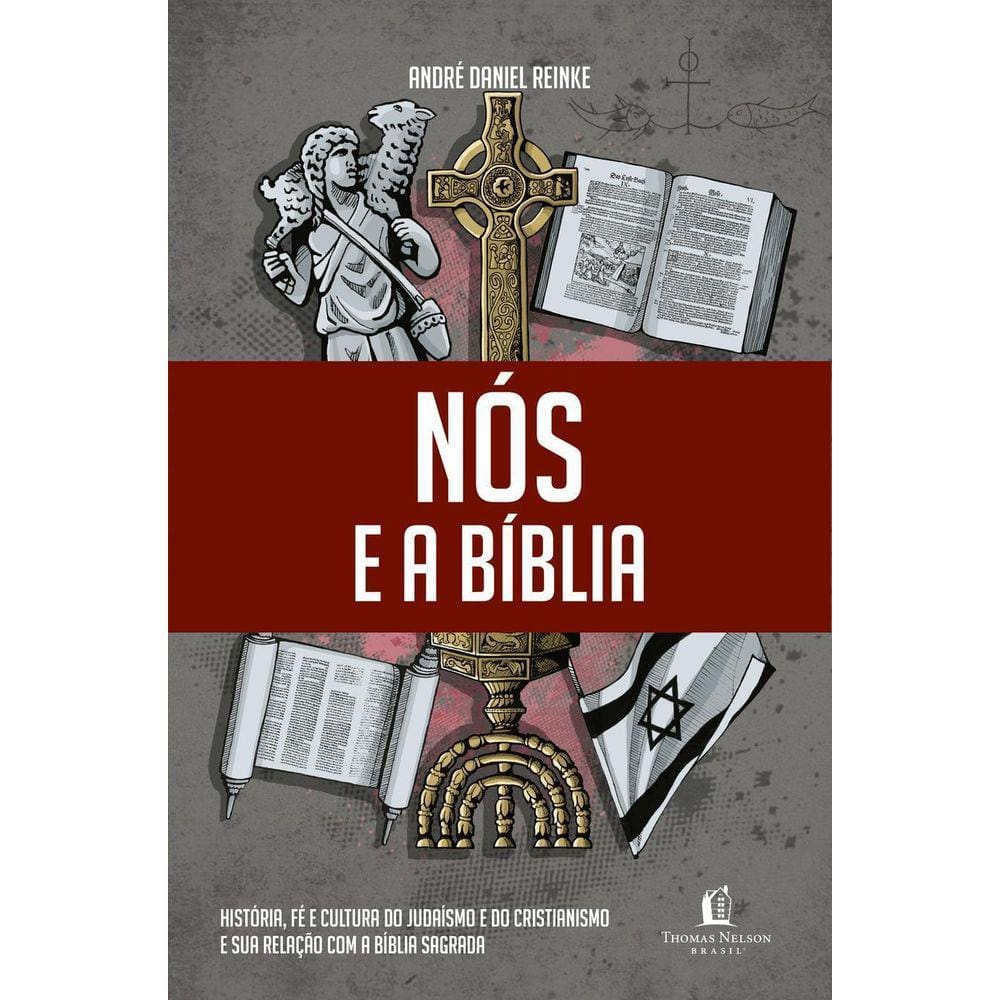 Livro Nós E A Bíblia