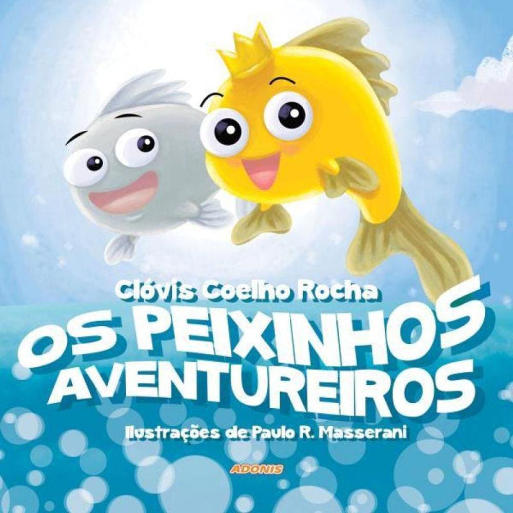 Os Peixinhos Aventureiros