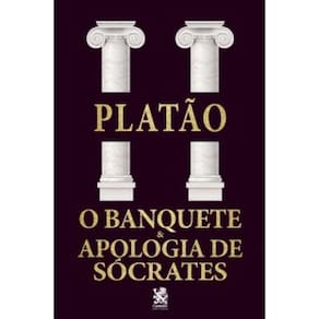 O Banquete E Apologia De Sócrates