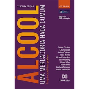 Álcool: uma mercadoria nada comum - Pesquisa e políticas públicas