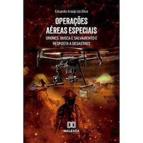 Operações aéreas especiais - Drones, busca e salvamento e resposta a desastres