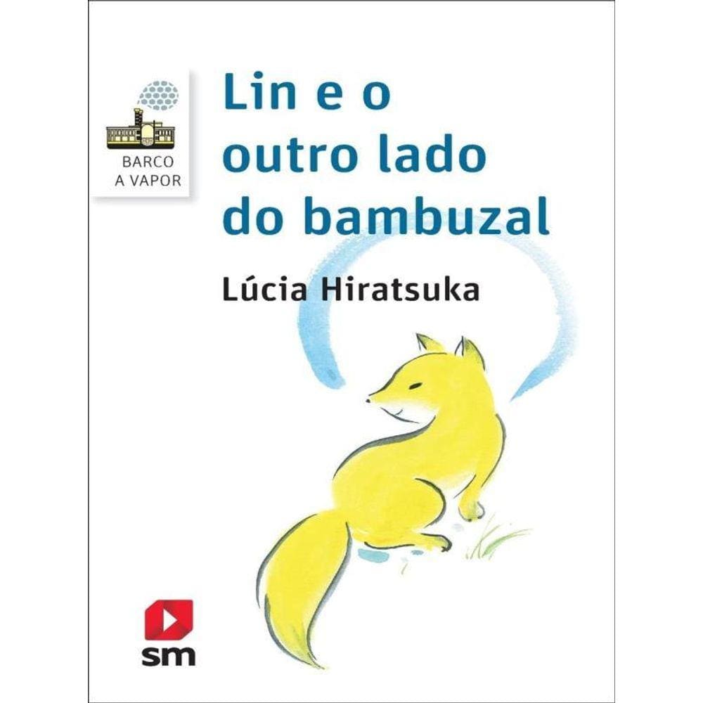 Lin E O Outro Lado Do Bambuzal