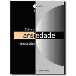 Sobre A Ansiedade