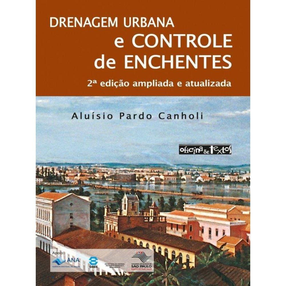 Drenagem Urbana E Controle De Enchentes