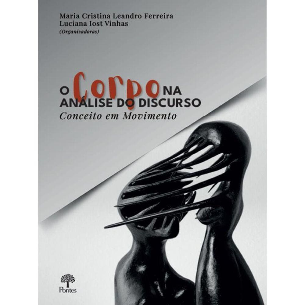 O Corpo Na Análise Do Discurso