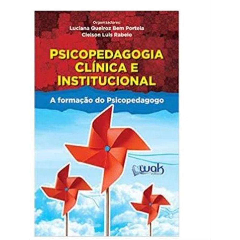 Psicopedagogia Clinica E Institucional