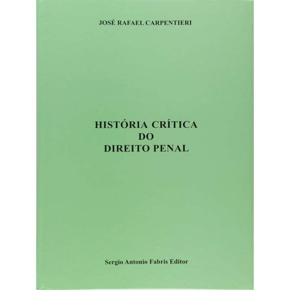 Historia Critica Do Direito Penal