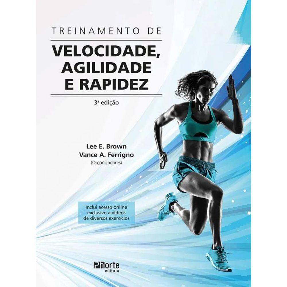 Treinamento De Velocidade, Agilidade E Rapidez