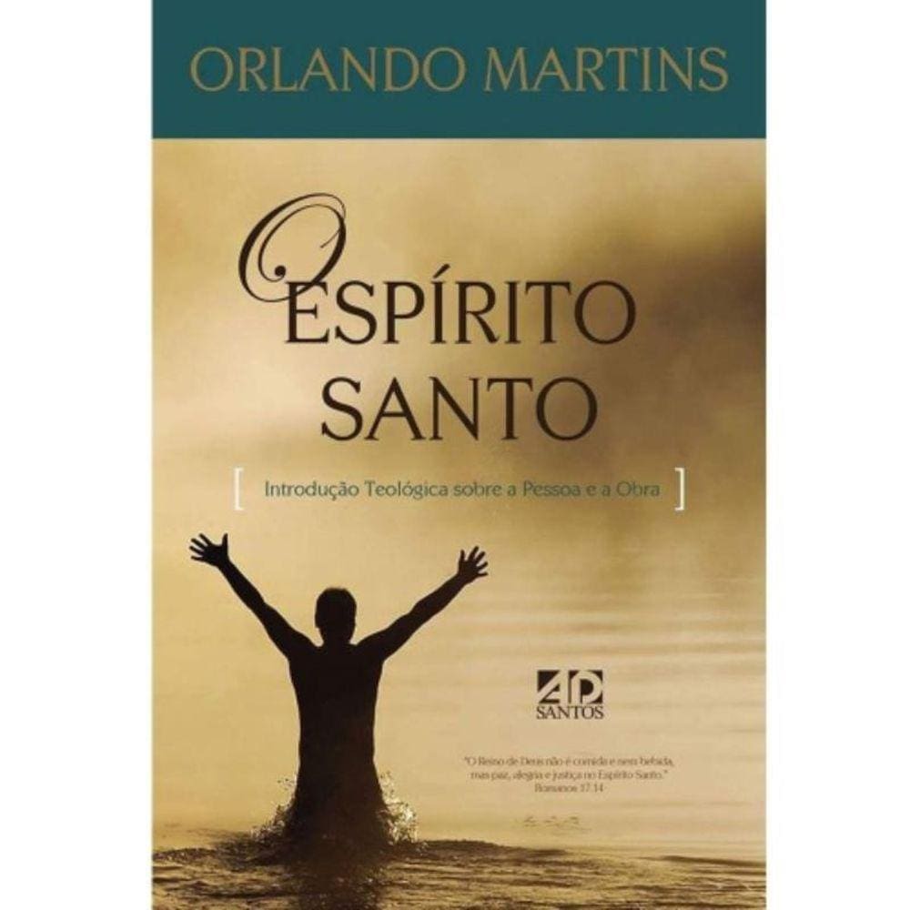 Espirito Santo - Introducao Teologica Sobre A Pess