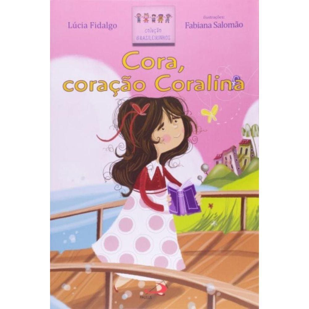 Cora Coracao Coralina - Paulus