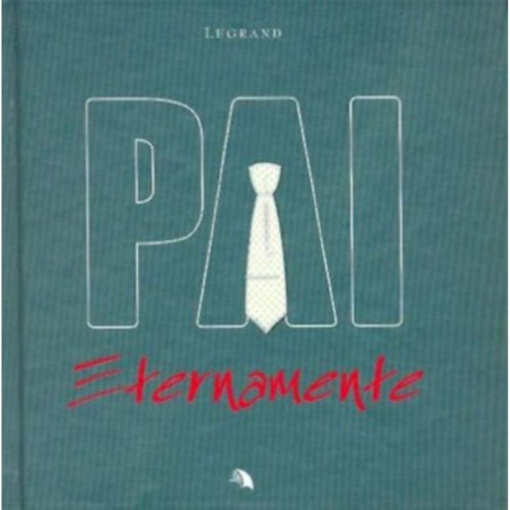 Pai Eternamente