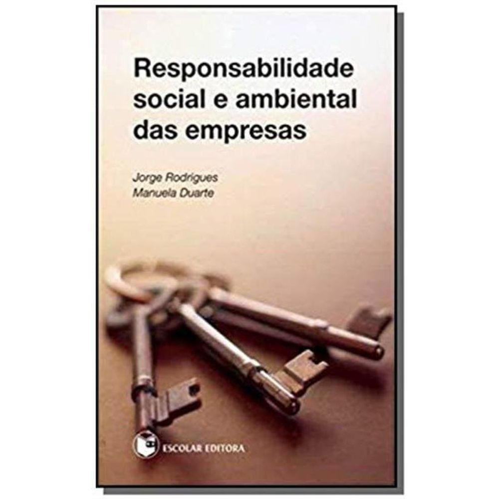 Responsabilidade Social E Ambiental Das Empresas