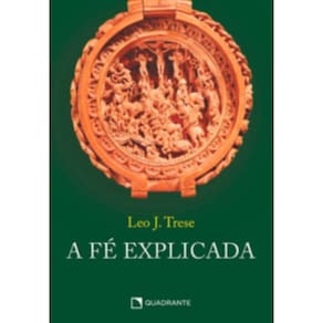 A fé explicada