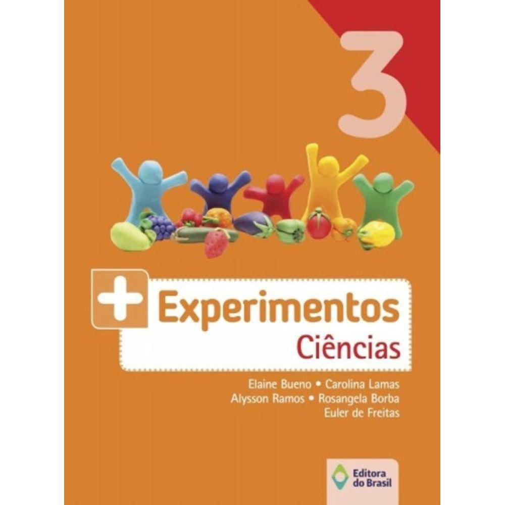 + Experimentos Ciencias - 3 Ano