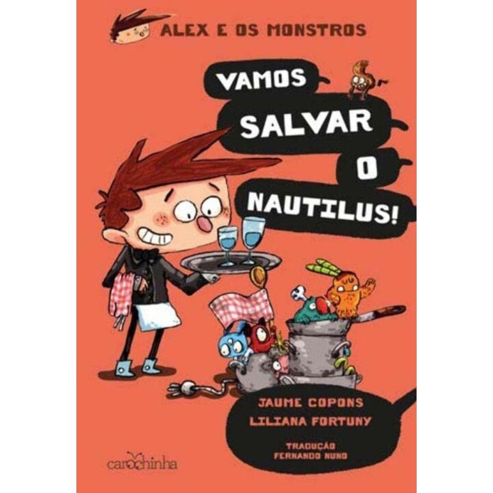 Série Alex e os Monstros - Vol. 2 - Vamos salvar o Nautilus!