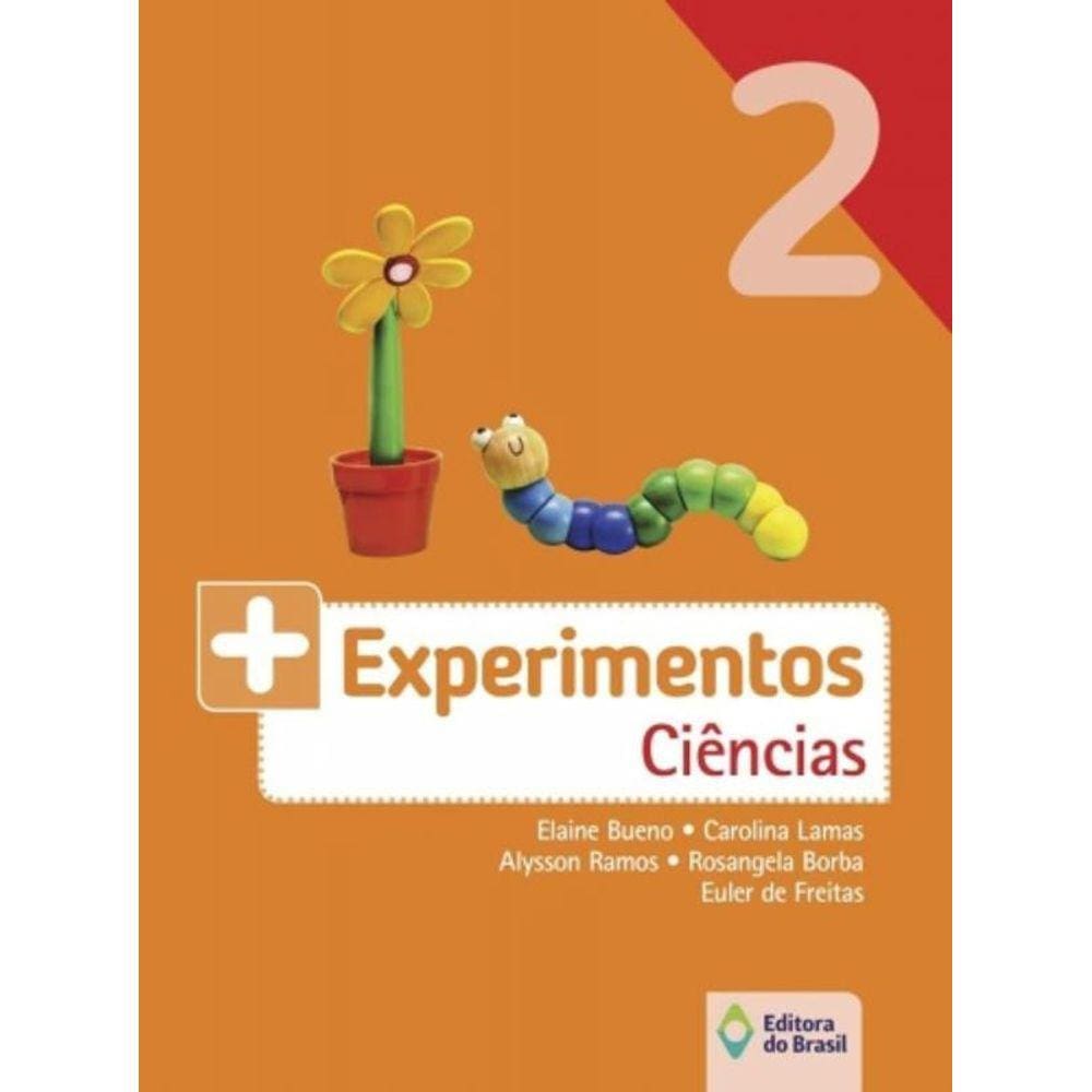+ Experimentos Ciencias - 2 Ano