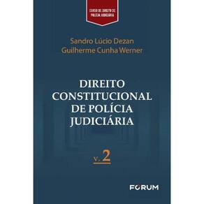 Direito Constitucional De Polícia Judiciária