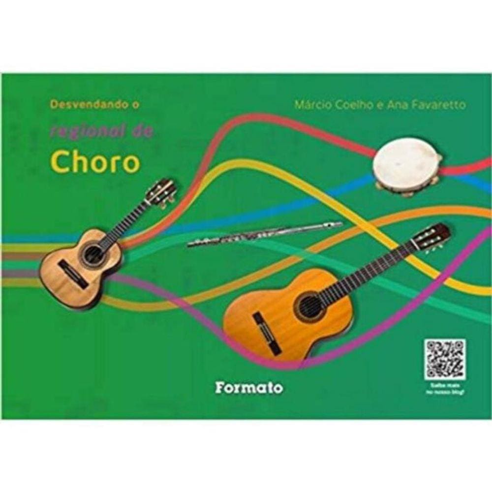 Desvendando O Regional De Choro