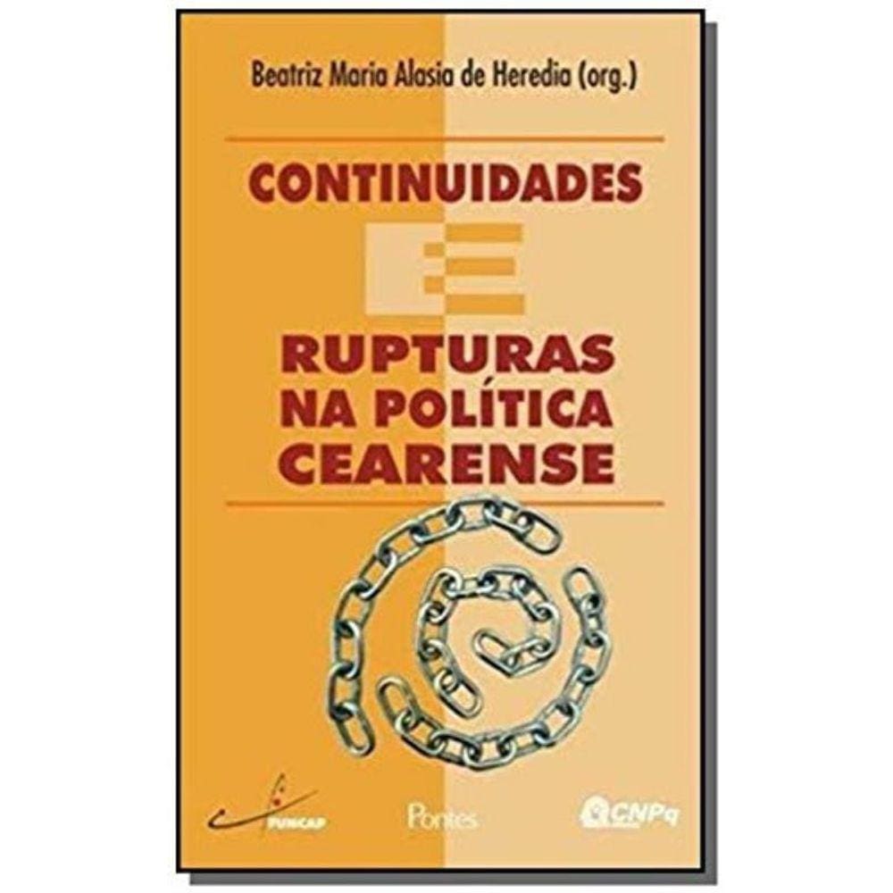 Continuidades E Rupturas Na Politica Cearense