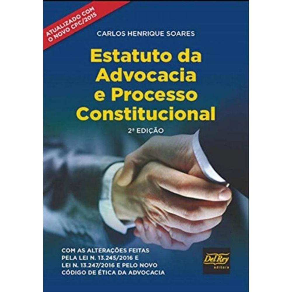 Estatuto Da Advocacia E Processo Constitucional 01