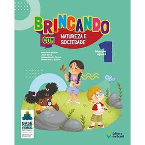 Brincando Com Natureza E Sociedade - Educacao Infa