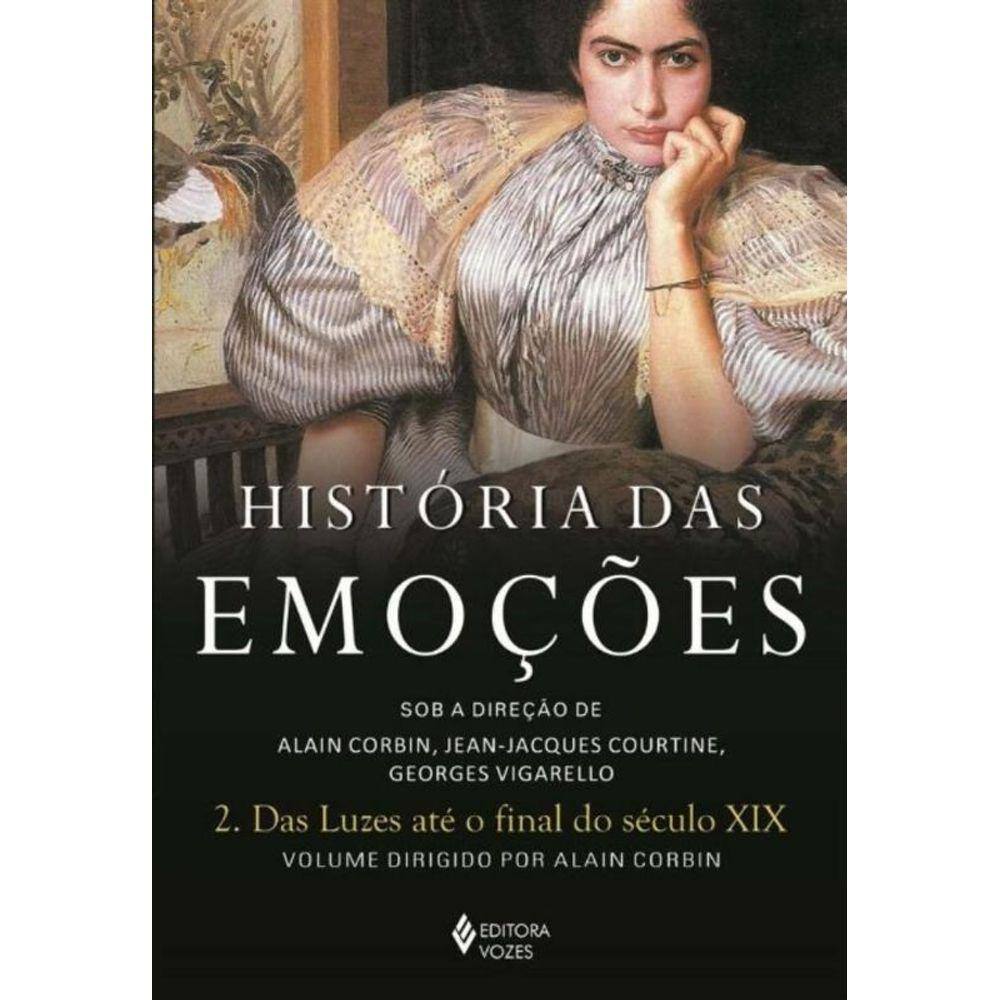 História das Emoções vol. 2