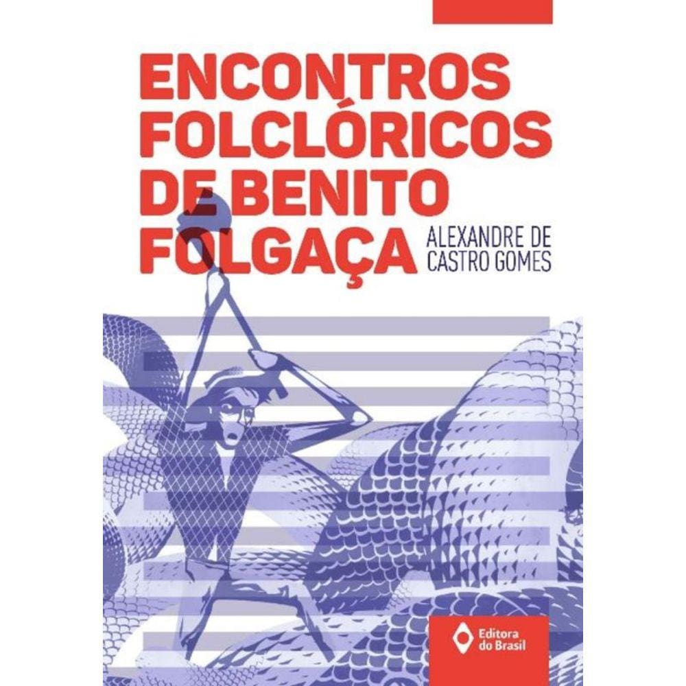 Encontro Folcloricos De Benito Folgaca