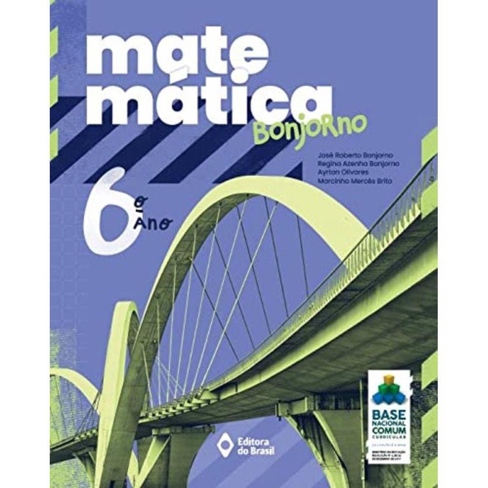 Matematica Bonjorno - 6 Ano - 2021