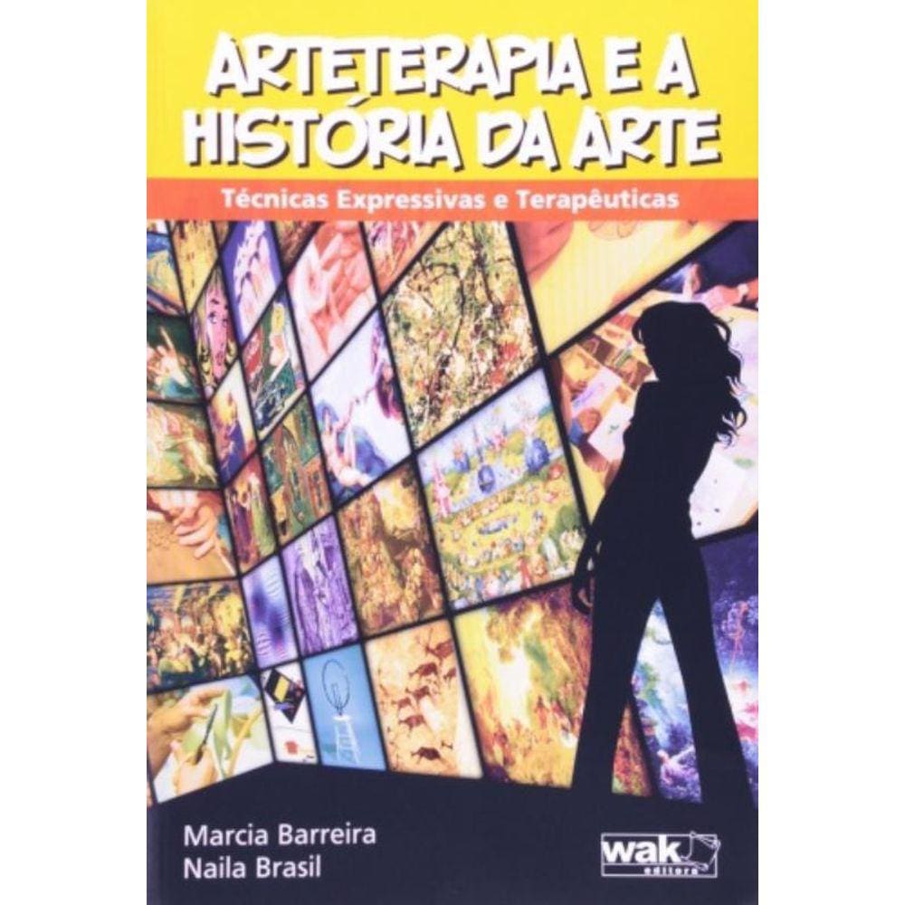 Arteterapia E A Historia Da Arte