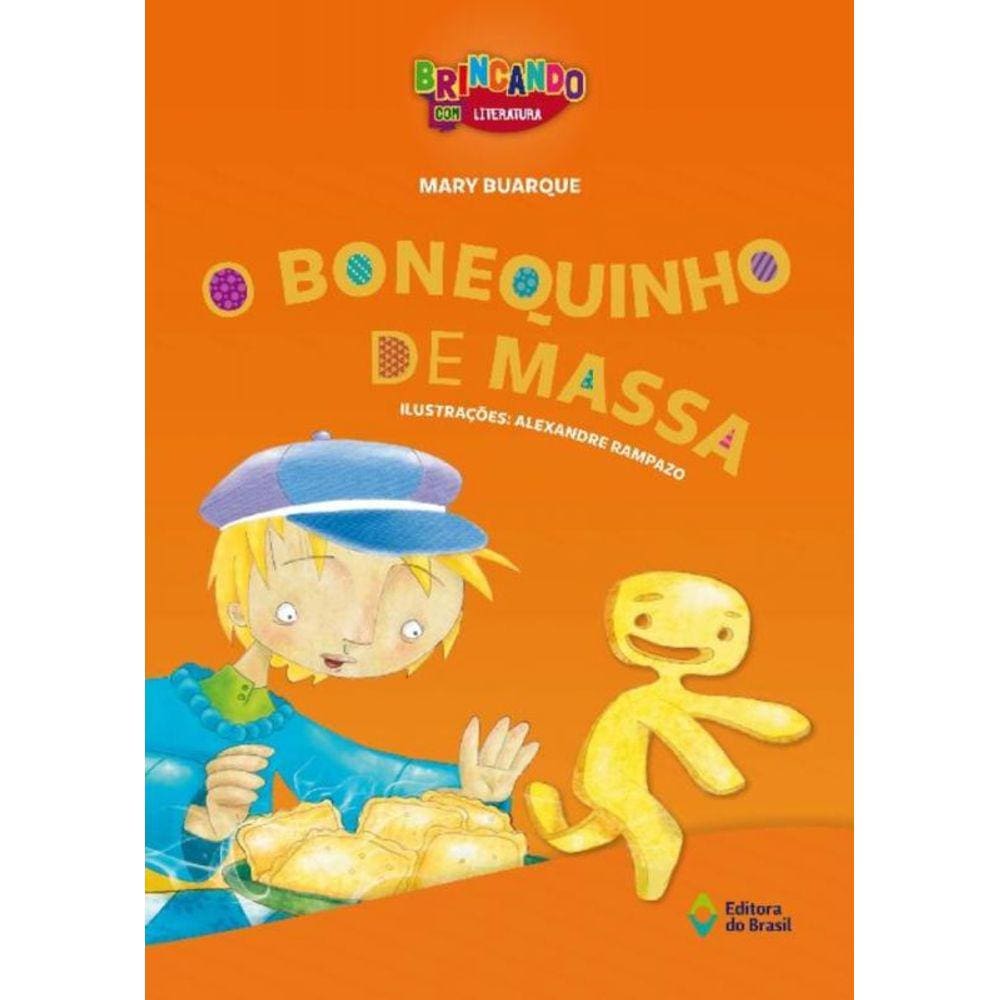 Bonequinho De Massa, O