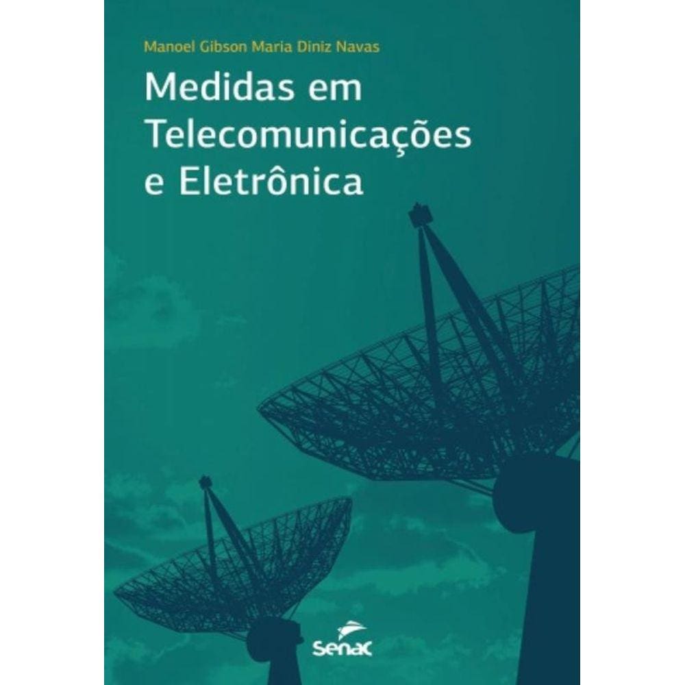 Medidas Em Telecomunicacoes E Eletronicas