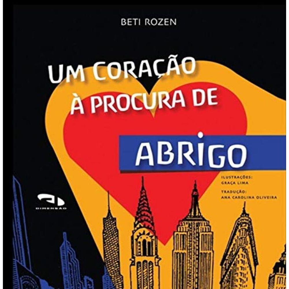 Coracao A Procura De Abrigo, Um