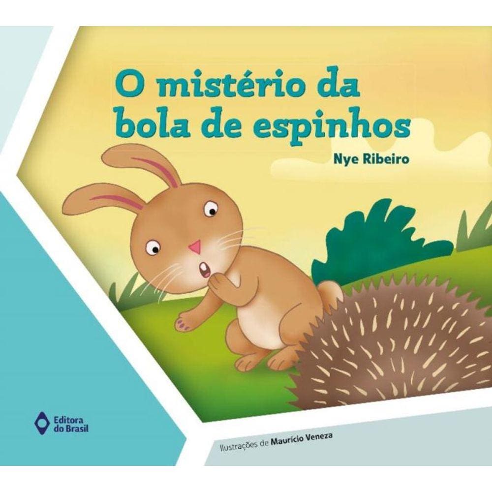 Misterio Da Bola De Espinhos; O