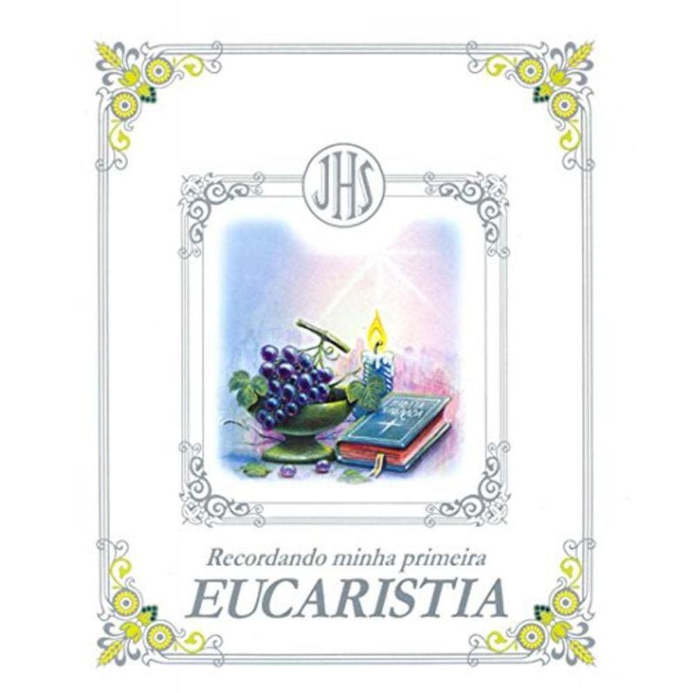 Recordando Minha Primeira Eucaristia - Uva Biblia