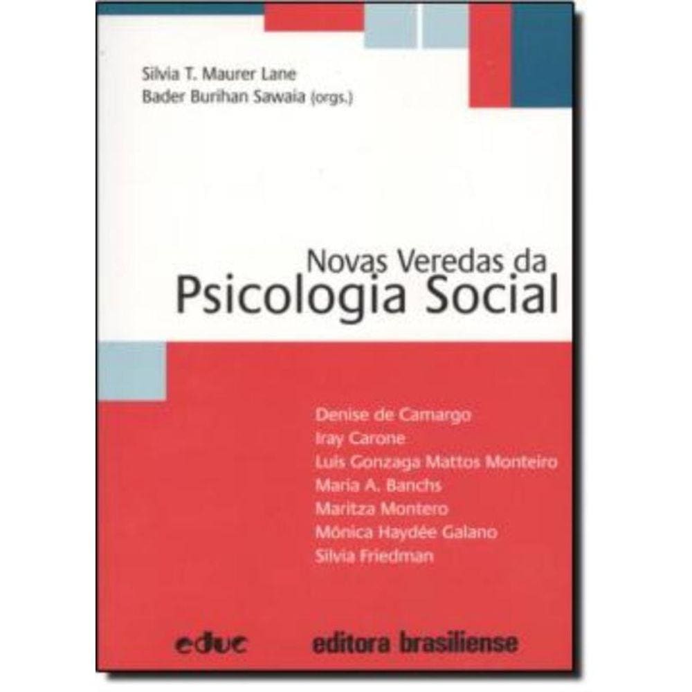 Novas Veredas Da Psicologia Social