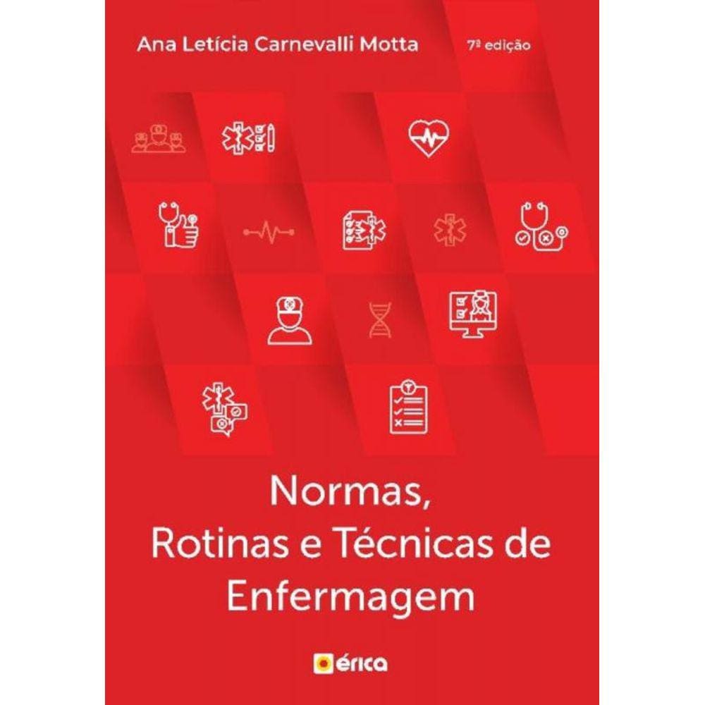 Normas, Rotinas e Técnicas de enfermagem