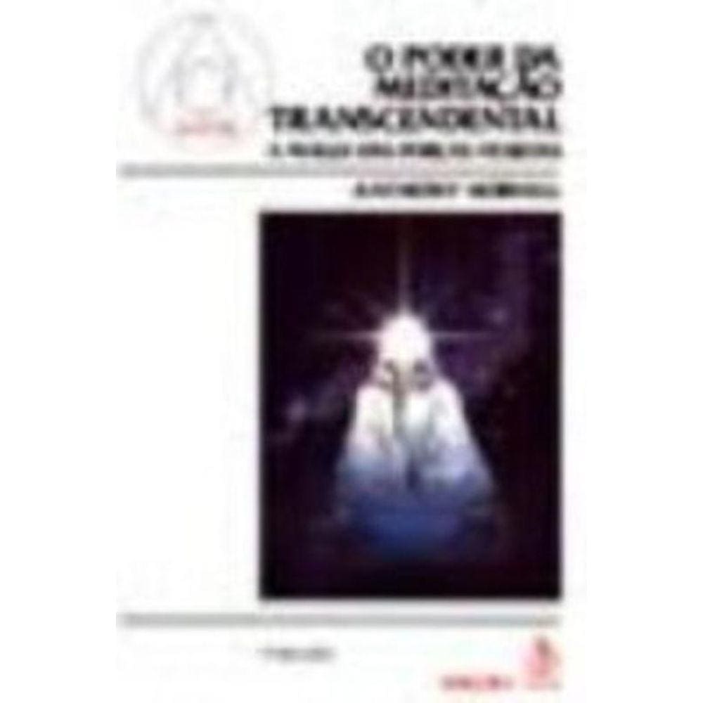 Poder Da Meditacao Transcendental - 7ª